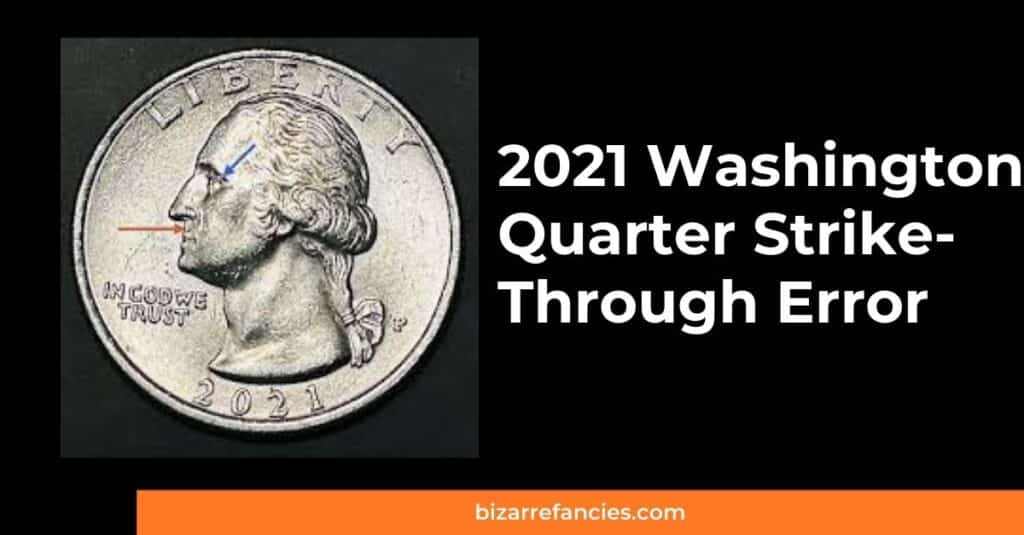 2021 Washington Quarter Strike