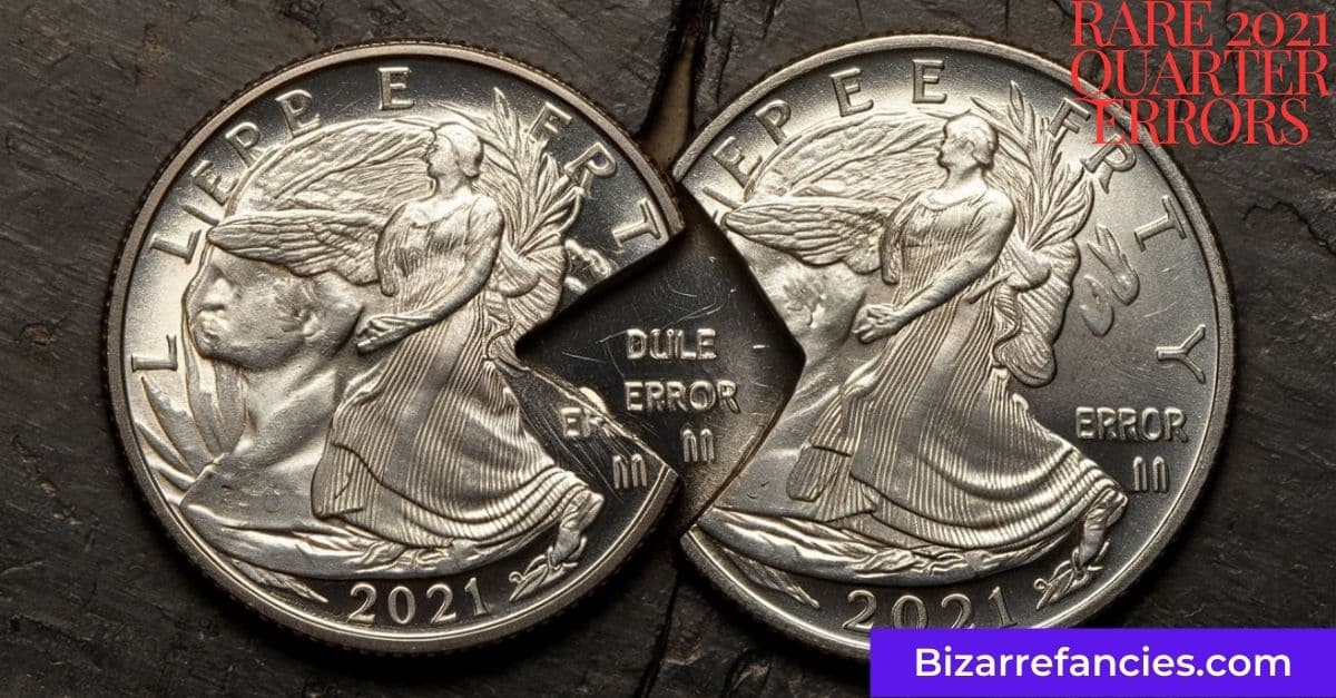 Rare 2021 Quarter Errors