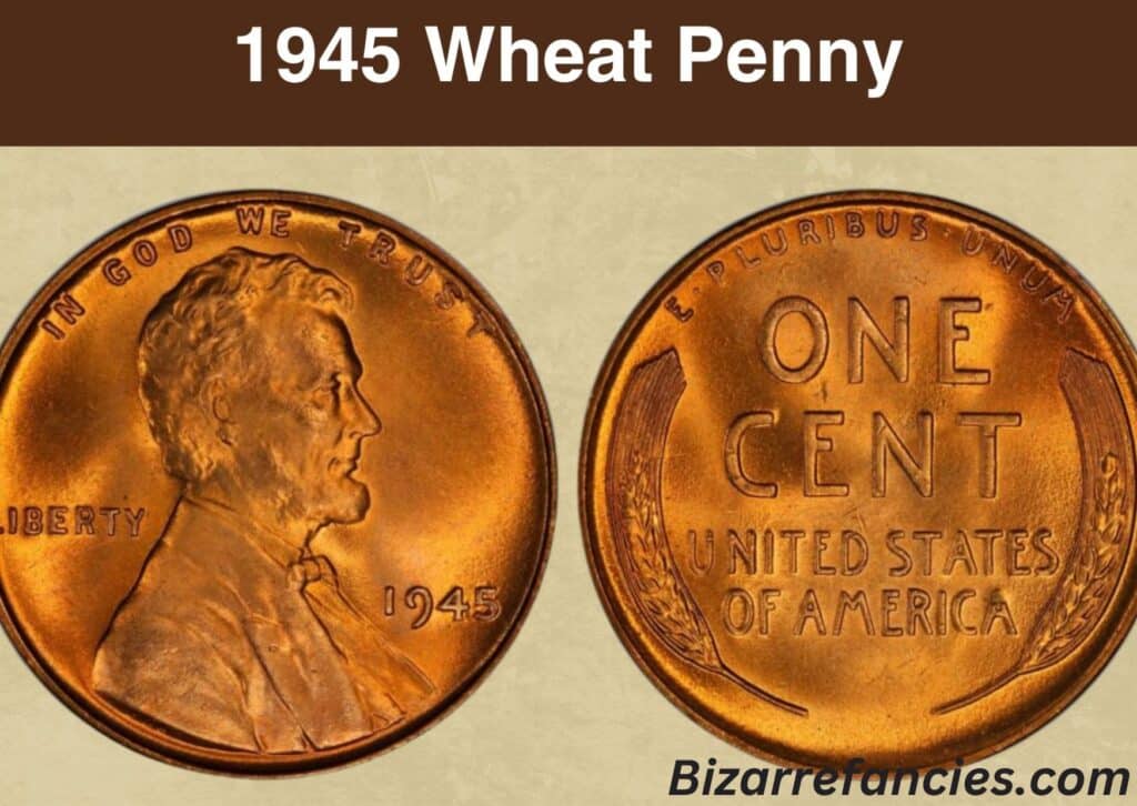 1945 Wheat Penny Coin Value