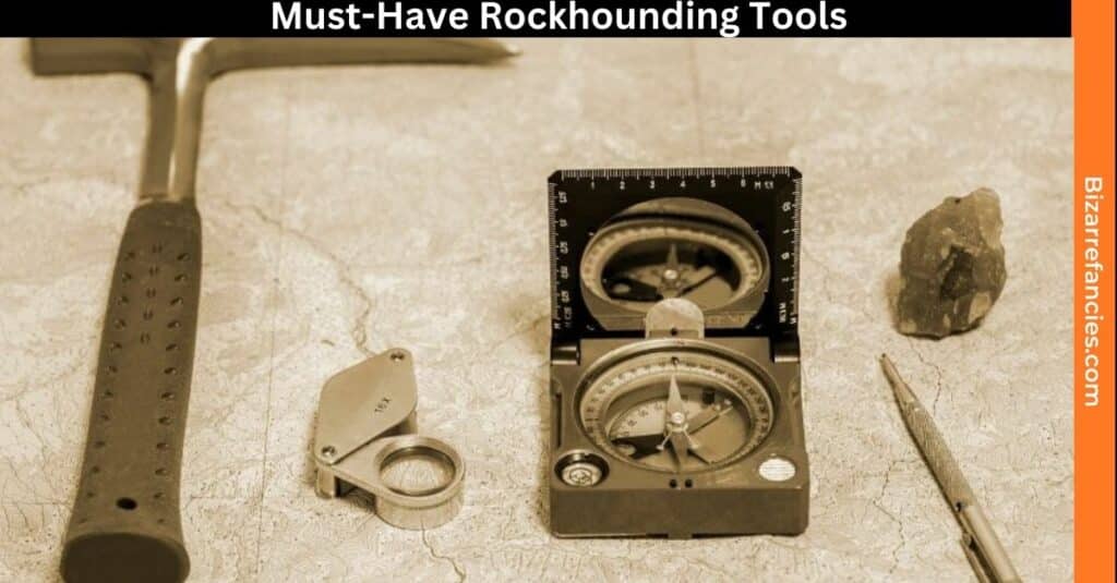 Must-Have Rockhounding Tools