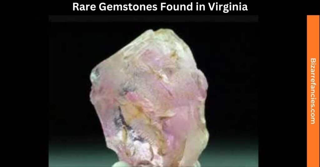 Rare Gemstones Found in Virginia