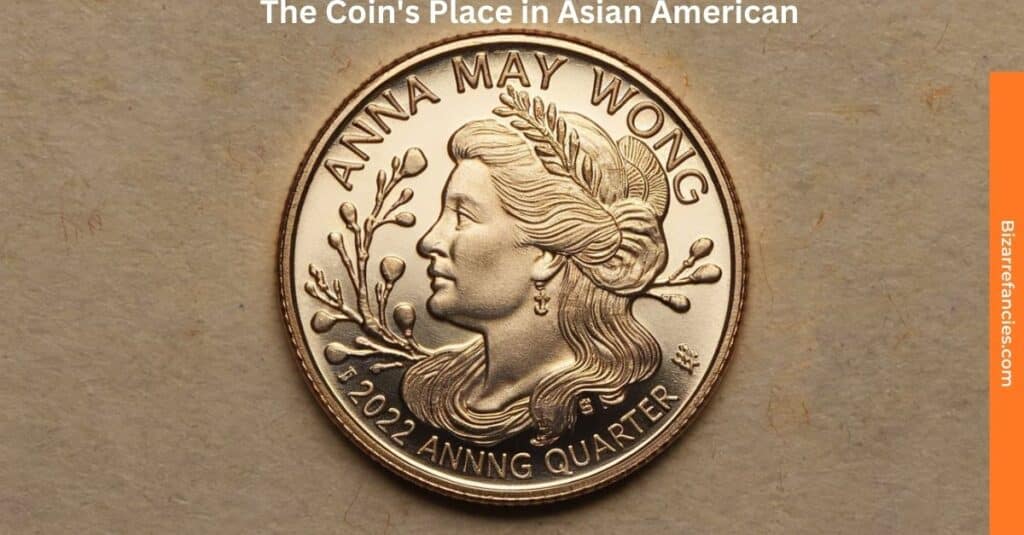 The Coin's Place in Asian American