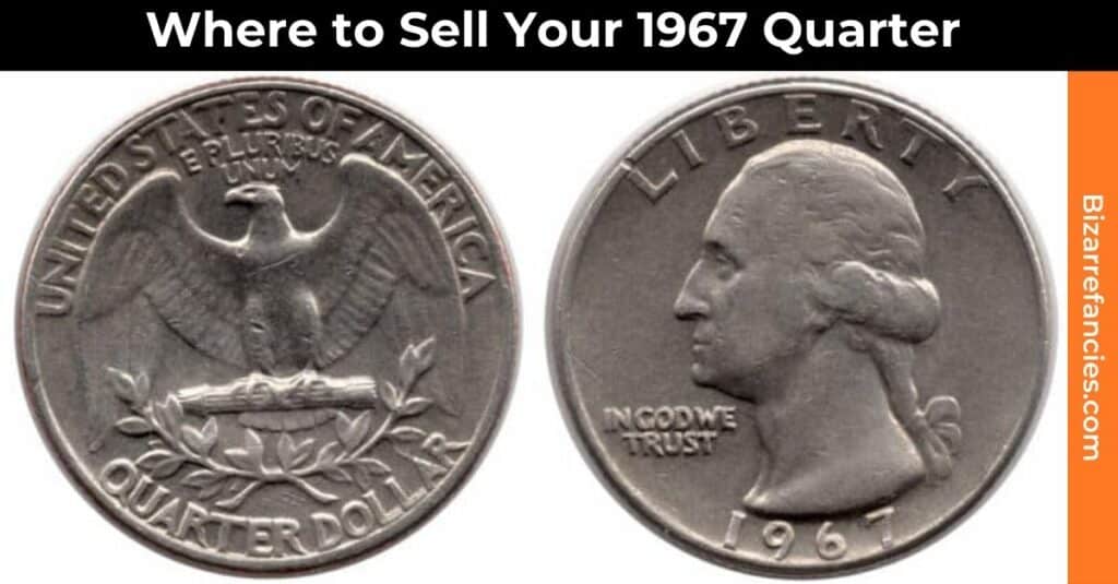 Where to Sell Your 1967 Quarter