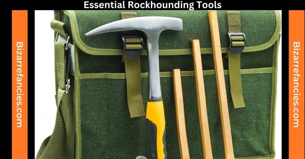 Essential Rockhounding Tools