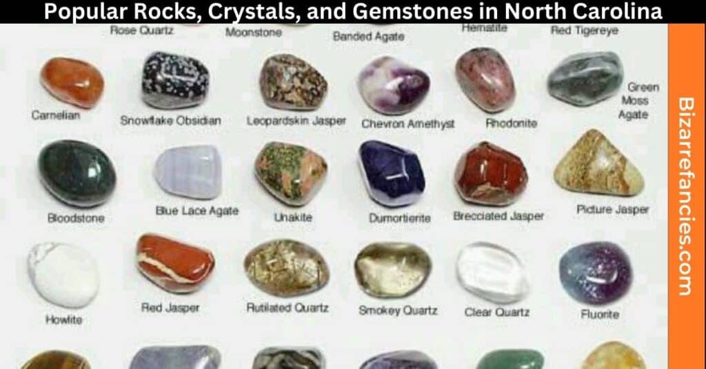 Popular Rocks, Crystals, and Gemstones in North Carolina